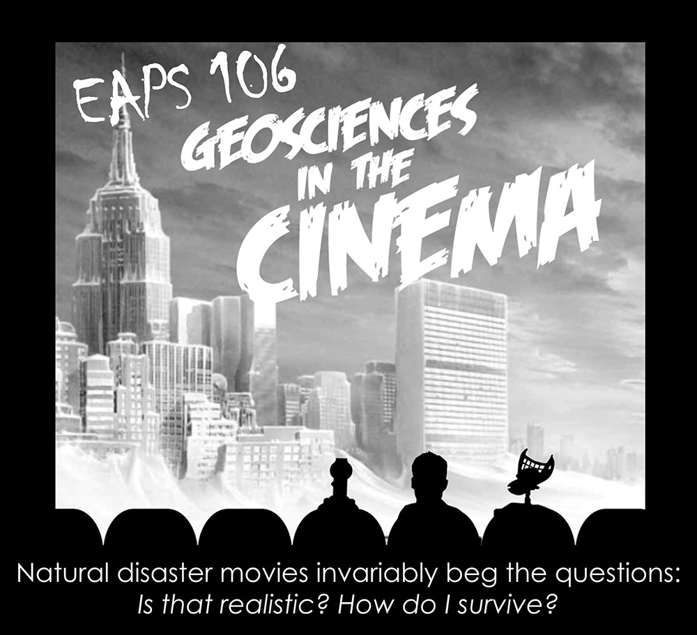 Natural disaster movies invariably beg the questions: Is that realistic? How do I survive?